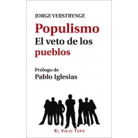 Populismo. El veto de los pueblos. 