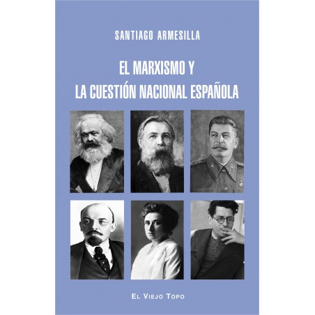 El marxismo y la cuestión nacional española