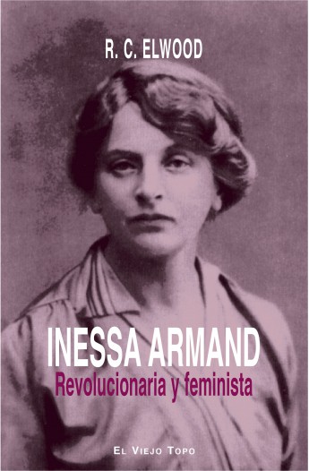 Inessa Armand: Revolucionaria y feminista