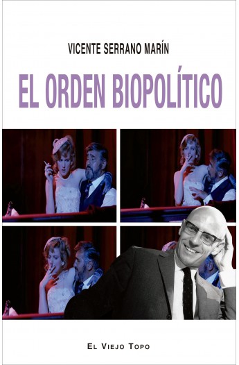 El orden biopolítico