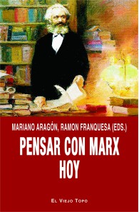 Pensar con Marx hoy (Kindle)