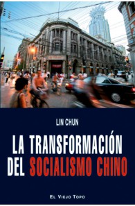 La transformación del socialismo chino