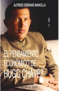 El pensamiento económico de Hugo Chávez