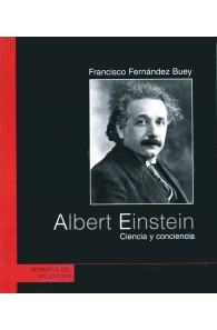 Albert Einstein. Ciencia y...