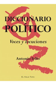 Diccionario político. Voces...