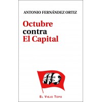 Octubre contra El Capital